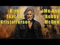 Me And Bobby McGee Lesson - Kris Kristofferson