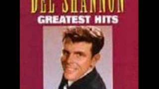 Watch Del Shannon She Cried video