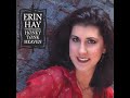 Erin Hay - If The Phone Don't Ring.wmv