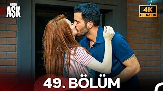 Kiralık Aşk Yeniden 49. Bölüm 4K Ultra Hd