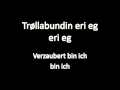 Eivør Pálsdóttir - Trøllabundin, Verzaubert (Trollgebunden), Untertitel auf Deutsch Eivør Pálsdóttir - Trøllabundin, Verzaubert (Trollgebunden), Untertitel auf Deutsch