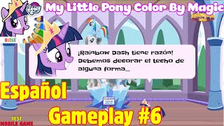 My Little Pony Color By Magic Gameplay 2020 Español Part 6