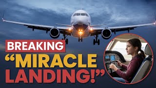 18-Year-Old Girl Lands Penger Plane With 211 Onboard True Miracle Story