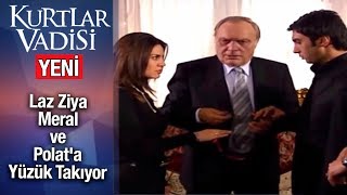 Laz Ziya Meral ve Polat'a Yüzük Takıyor - Kurtlar Vadisi | 2019 - YENİ