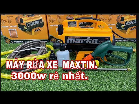 Máy rửa xe MAXTIN 3000w rẻ nhất thị trường ❤️ Dụng cụ cầm tay giá sĩ