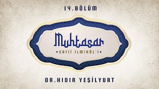 Muhtasar Şafiî İlmihâli 14. Bölüm - Dr. Hıdır Yeşilyurt