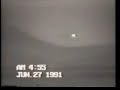 Nevada Area 51 UFO - June 27, 1991