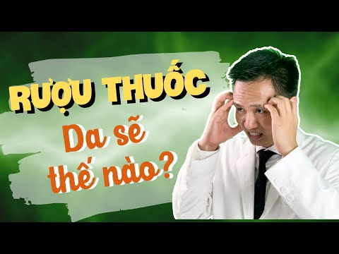 Rượu thuốc Trị mụn Các giai đoạn tổn thương da do sử dụng Rượu thuốc | Dr Hiếu