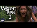The Brutality Of WRONG TURN 2: DEAD END