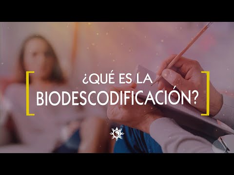 ¿Qué es Biodescodificación? ¿Para que sirve?