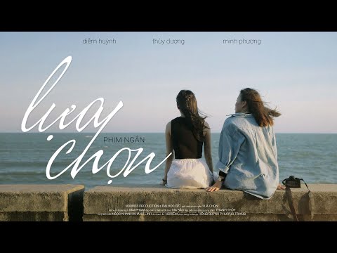 Phim ngắn LỰA CHỌN | NOOBIES PRODUCTION
