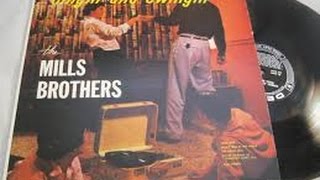 Watch Mills Brothers Please Dont Talk About Me When Im Gone video
