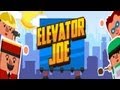 Elevator Joe