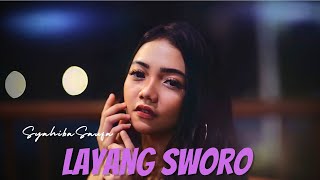 Syahiba Saufa - Layang Sworo