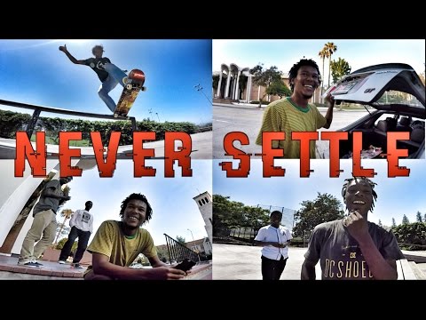 A DAY WITH THE HOMIES - NEVER FUCKING SETTLE IN LIFE