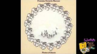 Watch Premiata Forneria Marconi Photos Of Ghosts video
