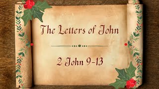2 John 9-13