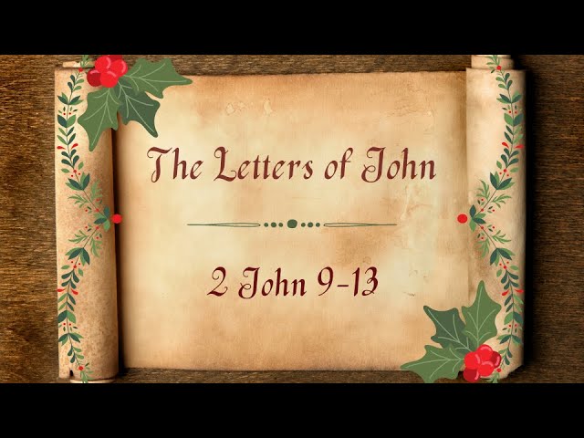 2 John 9-13