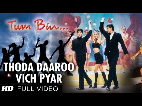 Thoda Daaroo Vich Pyar Full Song | Tum Bin | Taz Stereo Nation...