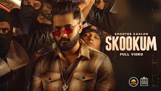 Skookum (Official Video) : Shooter Kahlon | Latest Punjabi Songs 2021 | 5911 Records