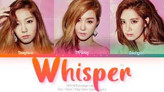 Girls Generation-Tts 소녀시대-태티서 Whisper 내가 네게 Color Coded Lyrics Hanromeng