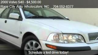 2000 Volvo S40 Base for sale in Charlotte, NC 28217 at Race