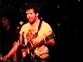 Mojo Nixon & The Toadliquors - Don Henley Must Die / Live at Club Clearview / Dallas, Texas 1994