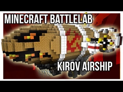 Minecraft Battlelab - The Kirov Airship with RainXc