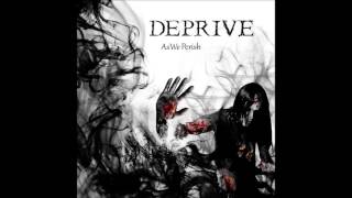 Watch Deprive Amygdala video