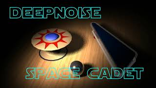 Deepnoise - Space Cadet 3D-Pinball Song