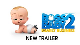 The Boss Baby 2: Family Business –  Trailer (Universal Pictures) HD