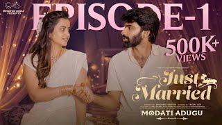 Just Married Episode - 1 Sheetal Gauthaman Rishi Narayan Telugu Web Series Infinitum Media