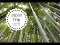 Japan Trip 2015 part 3