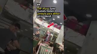 Chp Afyon Üyesi̇ Mustafa Kadem Çantayla Para Alirken Yakalandi Olay Hakkinda Soruşturma Başlatildi