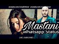 MASSTAANI | B PRAAK | Hayat and murat Whatsapp Status