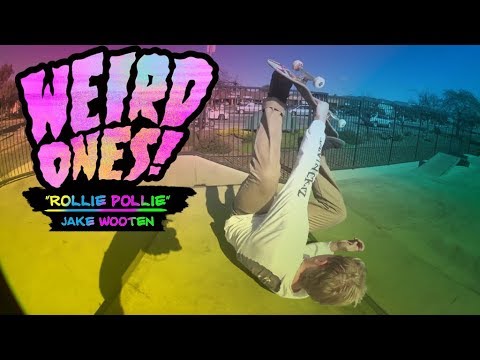 Jake Wooten Rolls into a few Weird Ones!