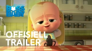 The Boss Baby | Offisiell Trailer | 20th Century Fox Norge