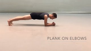 Plank on Elbows and progressions
