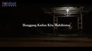 Watch Ebe Dancel Hanggang Kailan Kita Mahihintay video