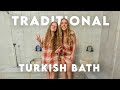 OUR FIRST TRADITIONAL TURKISH HAMAM (the full naked experience - with friends!) Van Life Turkey