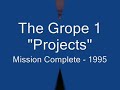 The Grope 1 "Projects"
