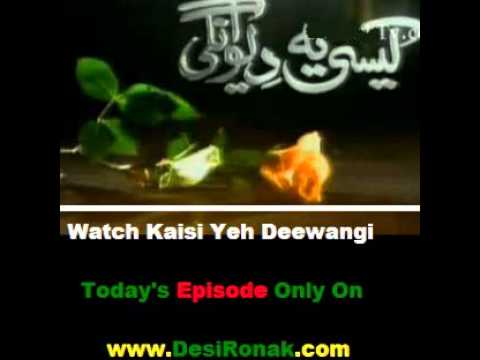 Kaisi Yeh Deewangi Episode 88 Part 13 - 26 July 2011