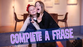 Complete A Frase Ft. Rafa Gomes Valentina Schulz