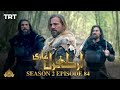 Ertugrul Ghazi Urdu | Episode 84 | Season 2