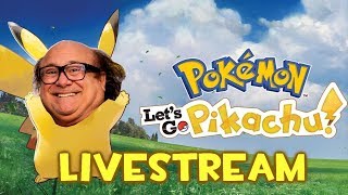 Pokemon: Let's Go Danny Devito! | Maniac Reviews Live!