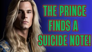 The Prince Finds A Suicide Note Asmr Boyfriend M4Fm4A