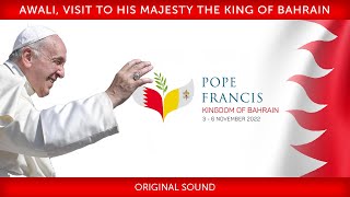 Awali, Visita a Sua Maestà il Re del Bahrein, 03 novembre 2022,  Papa Francesco