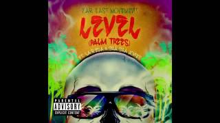 Watch Far East Movement Level video