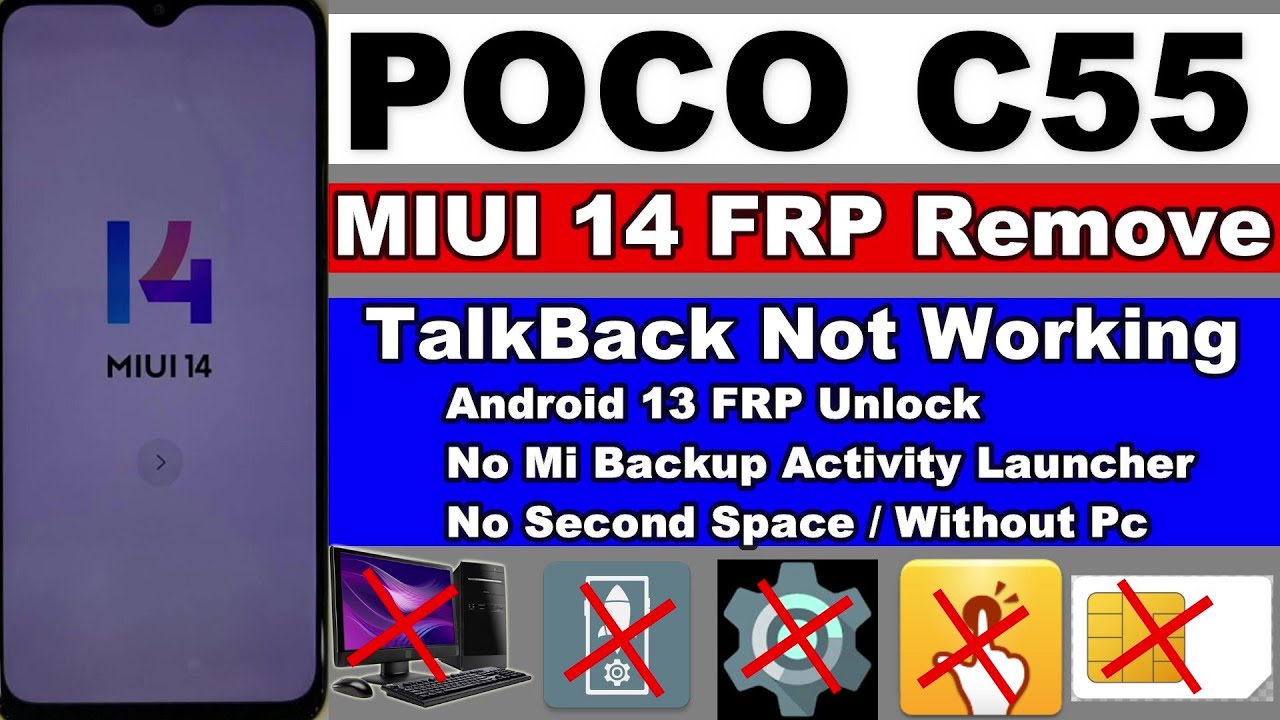 POCO C55 MIUI 14 FRP/Google Account Lock Remove – POCO C55 MIUI 14 FRP/Google Account Lock Remove –