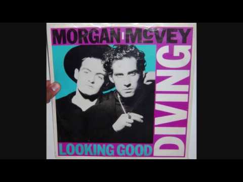 Morgan &amp; McVey - Looking good diving (1986 Extended version)